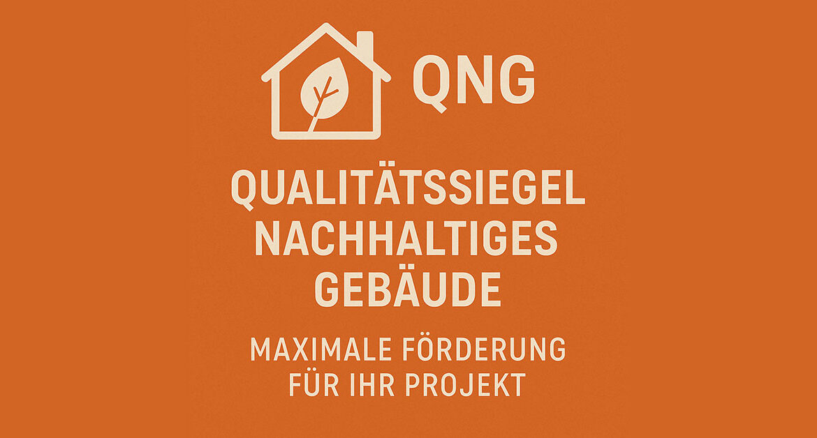 QNG Qualitätssiegel Nachhaltiges Gebäude